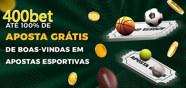 400betbet Ate 100% de Aposta Gratis